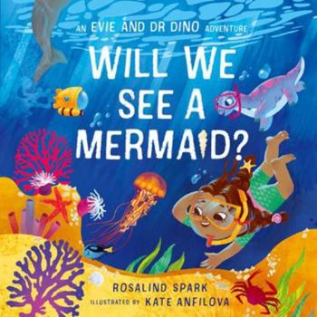 Paperback Oxford University Press, USA Evie Dr Dino Will We See a Mermaid?. Book