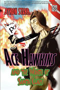 Paperback Ace Hawkins and the Wrath of Santa Claus Book