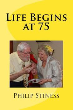 Paperback Life Begins at 75 Book