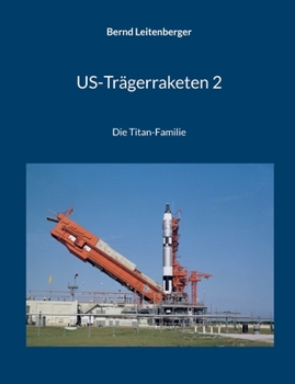 Paperback US-Trägerraketen 2: Die Titan-Familie [German] Book