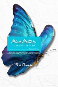 Paperback Mind Matters: Filtering the Noise Book