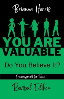 Paperback You Are Valuable: Do You Believe It? Book