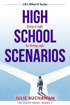 Paperback High School Scenarios: J.B's What If Series Book