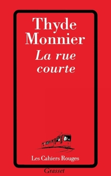 Paperback La rue courte [French] Book