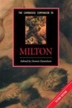 The Cambridge Companion to Milton (Cambridge Companions to Literature) - Book  of the Cambridge Companions to Literature