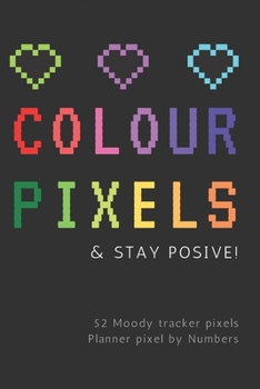 Paperback Colour Pixels: Planner pixel by numbers Book