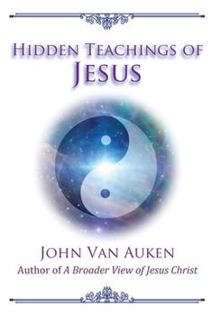 Paperback Hidden Teachings of Jesus Book