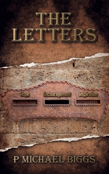 Paperback The Letters: Hope, Encouragement and Inspiration Book