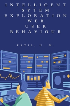 Paperback Intelligent Sytem Exploration Web User Behaviour Book
