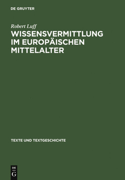 Hardcover Wissensvermittlung Im Europäischen Mittelalter: >Imago Mundi [German] Book