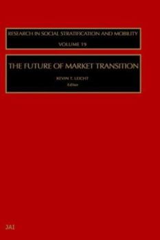 Hardcover The Future of Market Transition: Volume 19 Book