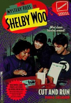 CUT AND RUN THE MYSTERY FILES OF SHELBY WOO 5 (Mystery Files of Shelby Woo) - Book #5 of the Mystery Files of Shelby Woo