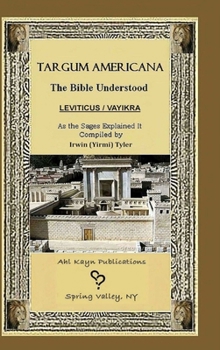 Hardcover Targum Americana The Bible Understood - Vayikra / Leviticus Book