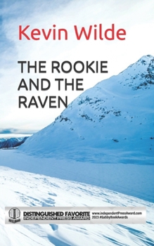 Paperback The Rookie and the Raven: "The past and present collide in this gripping thriller" Book