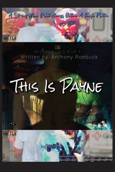 This Is Payne: The sequel to Dollar 4 Dollar