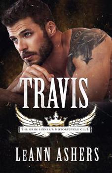 Travis - Book #3 of the Grim Sinners MC