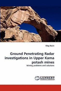 Paperback Ground Penetrating Radar Investigations in Upper Kama Potash Mines Book