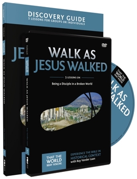 Paperback Walk as Jesus Walked Discovery Guide with DVD: Being a Disciple in a Broken World 7 Book