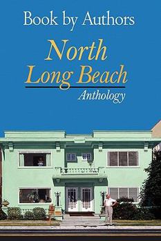 Paperback Book by Authors - North Long Beach Anthology Book