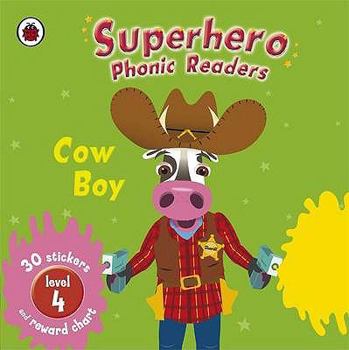 Paperback Superhero Phonics Readers Cow Boy Level 4: Learn to Read Book