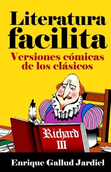 Paperback Literatura facilita: Versiones cómicas de los clásicos [Spanish] Book