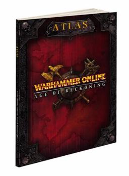 Paperback Warhammer Online: Age of Reckoning Atlas: Prima Official Game Guide Book