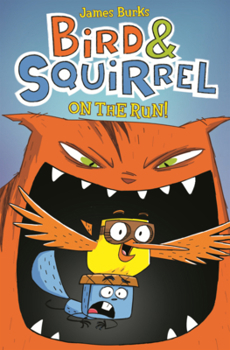 Bird & Squirrel on the Run!