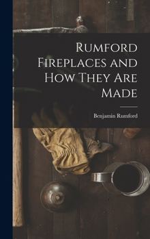 Hardcover Rumford Fireplaces and How They are Made Book