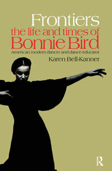 Paperback Frontiers: American Modern Dancer and Dance Educator Book