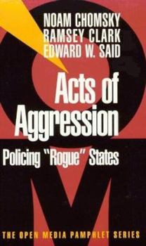 Paperback Acts of Aggression: Policing Rogue States Book