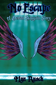 Paperback No Escape: Demon Bargain Book