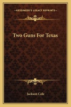Paperback Two Guns For Texas Book