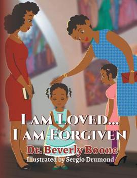 Paperback I Am Loved . . . I Am Forgiven Book