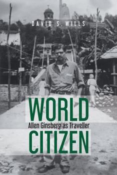 Paperback World Citizen: Allen Ginsberg as Traveller Book