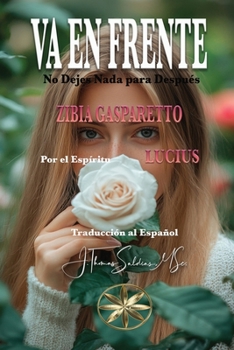 Paperback Va en Frente: No Dejes Nada para Después [Spanish] Book