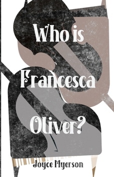 Paperback Who is Francesca Oliver? Book