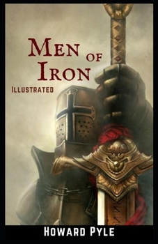 Paperback Men of Iron: Illustrated Book