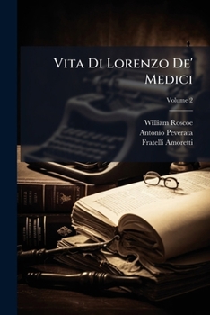 Paperback Vita Di Lorenzo De' Medici [Italian] Book