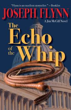 The Echo of the Whip - Book #8 of the Jim McGill