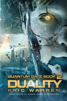 Duality - Book #2 of the Quantum Gate