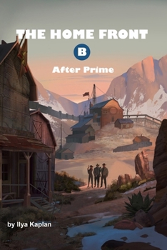 The Home front: Ranger book 2B (After Prime)