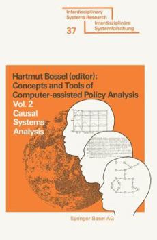 Paperback Concepts and Tools of Computer-Assisted Policy Analysis: Vol. 2: Causal Systems Analysis Book