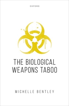 Hardcover The Biological Weapons Taboo Book