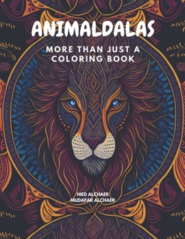 Paperback Animaldalas: More Than Just a Coloring Book