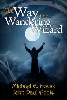 Paperback The Way of the Wandering Wizard Book