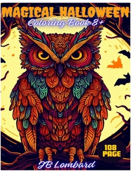Paperback Magical Halloween: Coloring Book 8+ [Large Print] Book