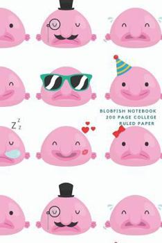 Paperback Blobfish Notebook - 200 Page College Ruled Paper Book