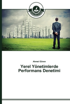 Paperback Yerel Yönetimlerde Performans Denetimi [Turkish] Book