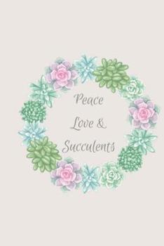 Paperback Peace Love & Succulents Book