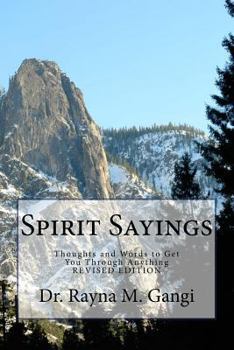 Paperback Spirit Sayings: Thoughts and Words to Get You Through Anything Book